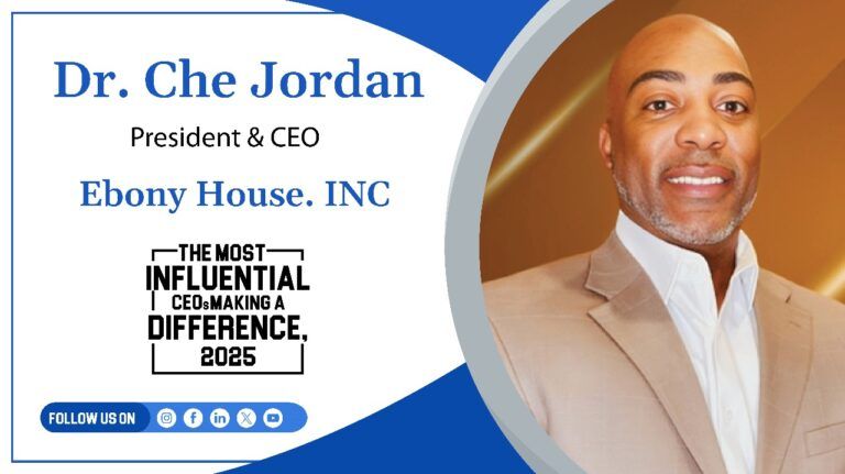 THE MOST INFLUENTIAL CEOS MAKING DIFFERENCE, 2025