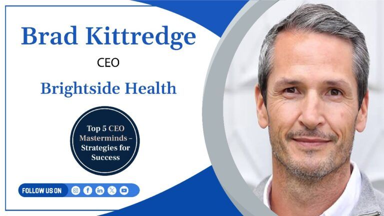 Brad Kittredge – CEO, Brightside Health