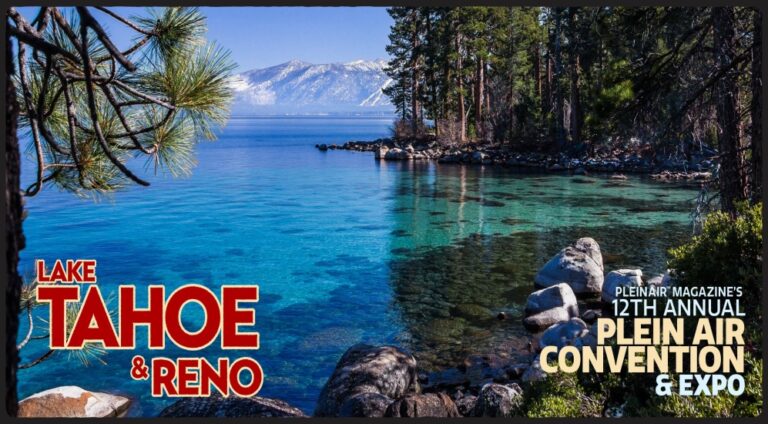 Plein Air Convention & Expo 2025 Returns to Reno/Lake Tahoe for an Unforgettable Gathering of Outdoor Painters